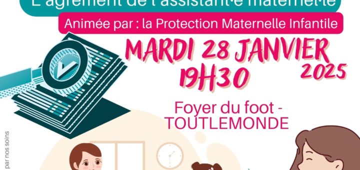 Affiche concernant une Soirée Pro sur les dernières réglementations autour de l'agrément des assistantes maternelles, date et lieux.